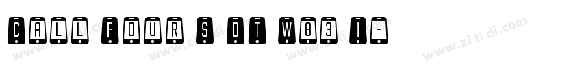 Call Four S OT W03 I字体转换